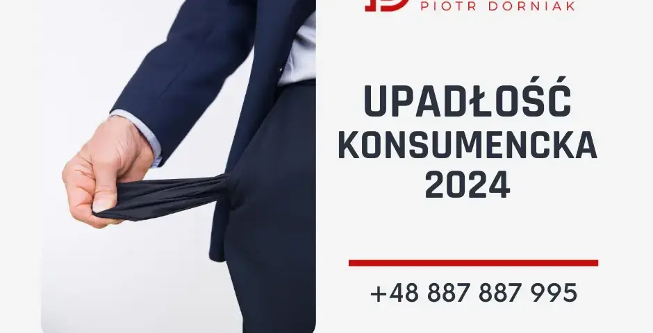 upadlosc konsumencka w polsce - www.piotrdorniak.pl