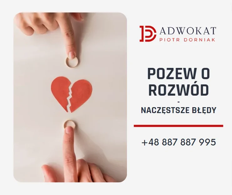 Pozew o rozwód — Najczęstsze błędy i jak ich unikać