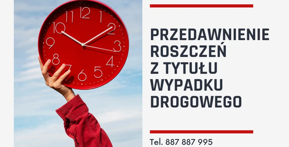 Przedawnienie roszczeń z tytułu wypadku drogowego