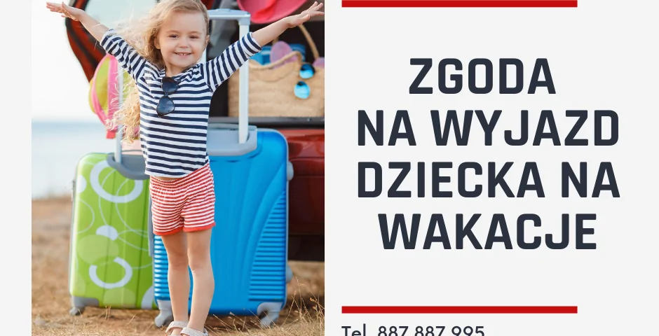 zgoda na wyjazd dziecka za granice